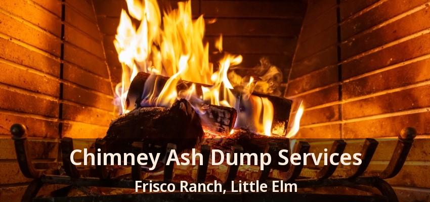 Chimney Ash Dump Services Frisco Ranch, Little Elm - TX