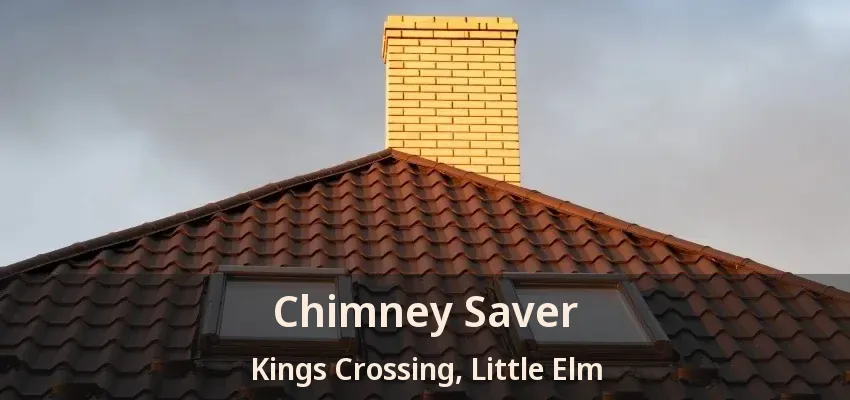 Chimney Saver Kings Crossing, Little Elm - TX