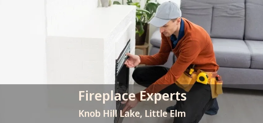 Fireplace Experts Knob Hill Lake, Little Elm - TX