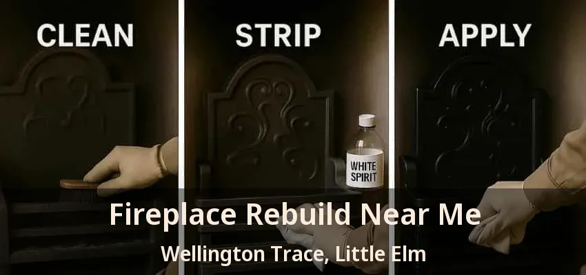 Fireplace Rebuild Near Me Wellington Trace, Little Elm - TX