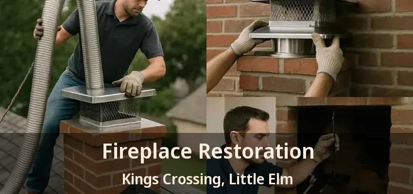 Fireplace Restoration Kings Crossing, Little Elm - TX