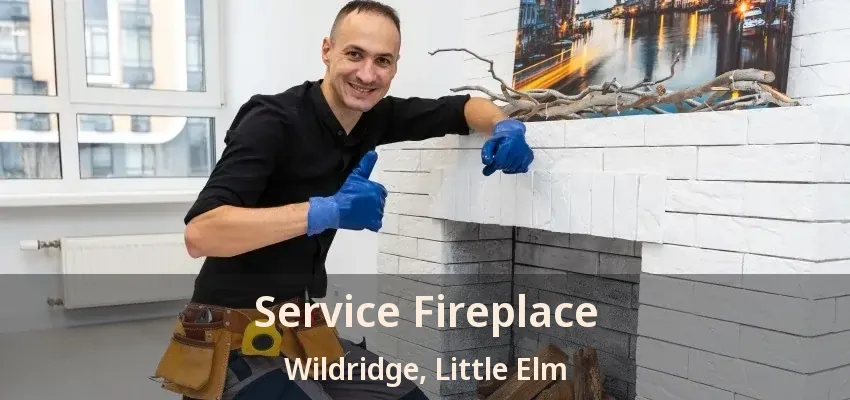 Service Fireplace Wildridge, Little Elm - TX